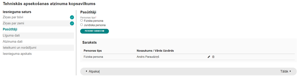 Attēls. Tehniskās apsekošanas atzinuma kopsavilkuma solis “Pasūtītājs”.