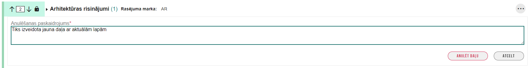 Attēls. Būvprojekta daļu anulēšanas paskaidrojuma norādīšana.