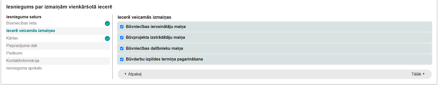 Attēls. Iesniegums par izmaiņām vienkāršotā iecerē solī %22Iecerē veicamās izmaiņas%22.