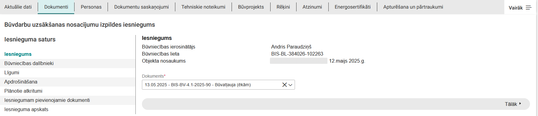 Attēls. %22Būvdarbu uzsākšanas nosacījumu izpildes iesnieguma%22 pirmais ievades solis.