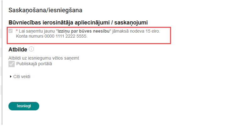 Attēls. Nodevas informācija sadaļā %22Būvniecības ierosinātāja apliecinājumi / saskaņojumi%22