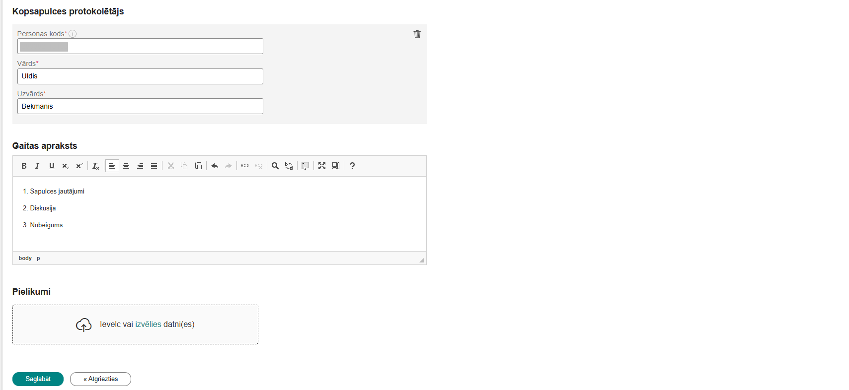 Attēls. Kopsapulces papildinformācijas ievades forma.