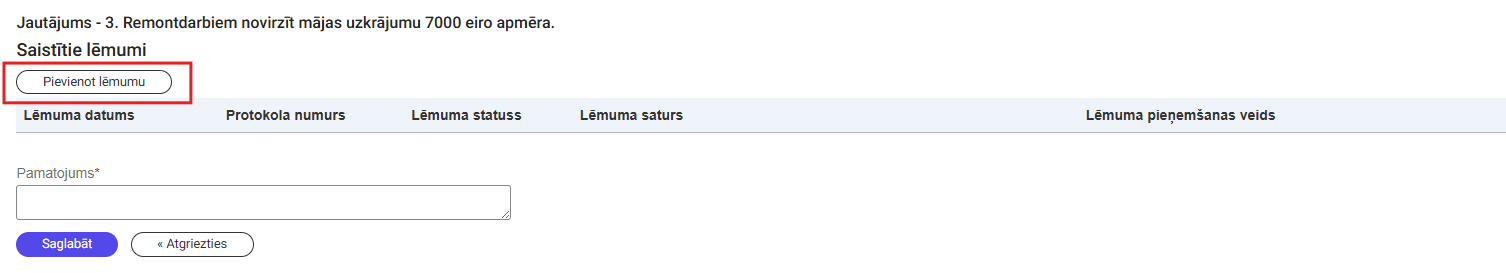 Attēls. Saistīto lēmuma pievienošanas poga.