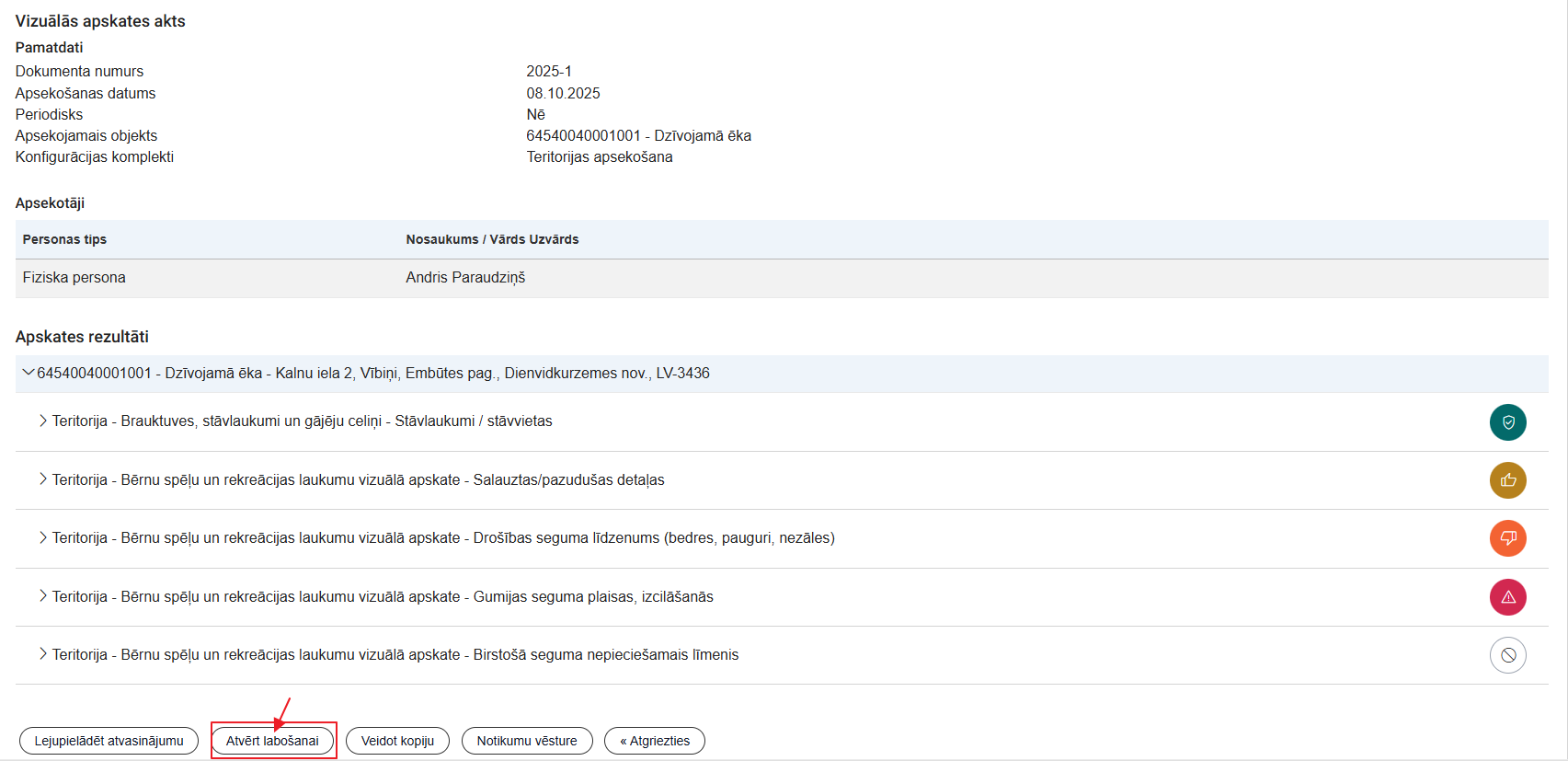 Attēls. Atvērt labošanai vizuālās apskates aktu.